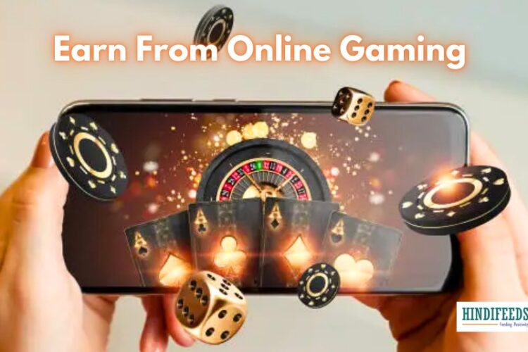 Earning Through Online Gaming